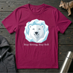 Stay Strong, Stay Soft Polar Bear T-Shirt