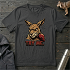Try Me Kangaroo T-Shirt