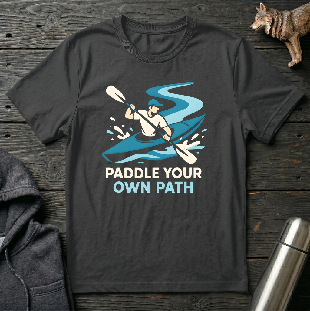 Paddle Your Own Path T-Shirt