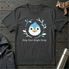 Sing Your Bright Song Bird T-Shirt