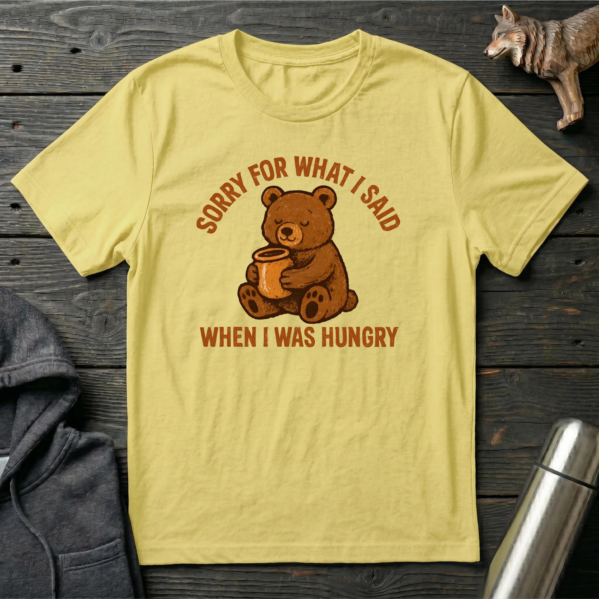 Sorry For What I Said Bear T-Shirt