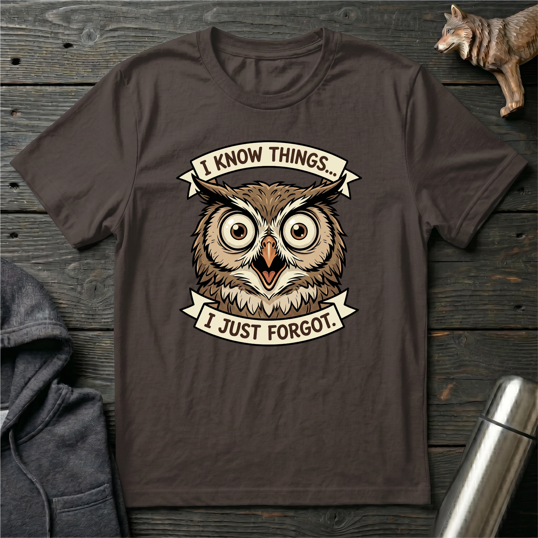 I Know Things I Just Forgot Owl T-Shirt