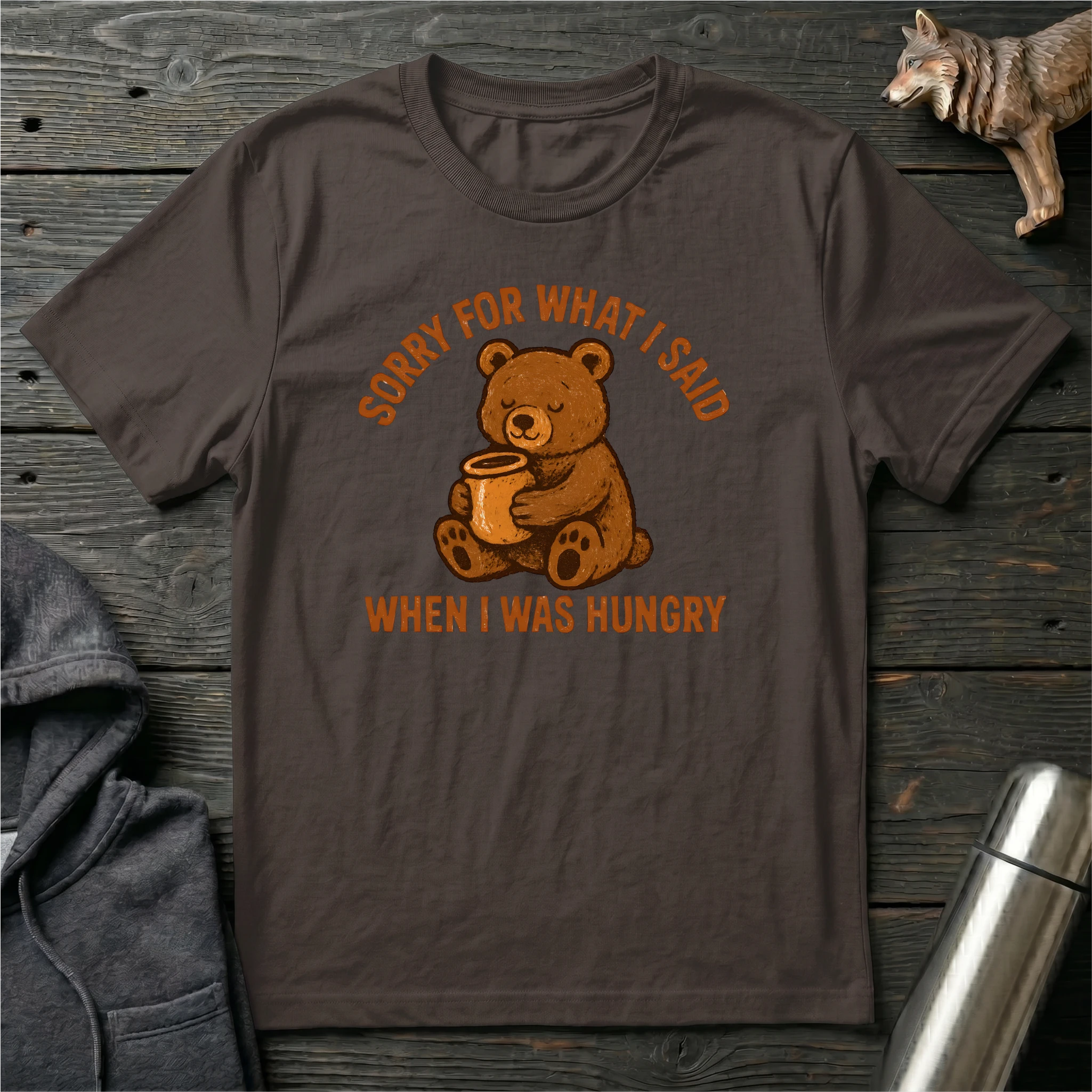 Sorry For What I Said Bear T-Shirt