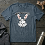 What Was That Rabbit T-Shirt