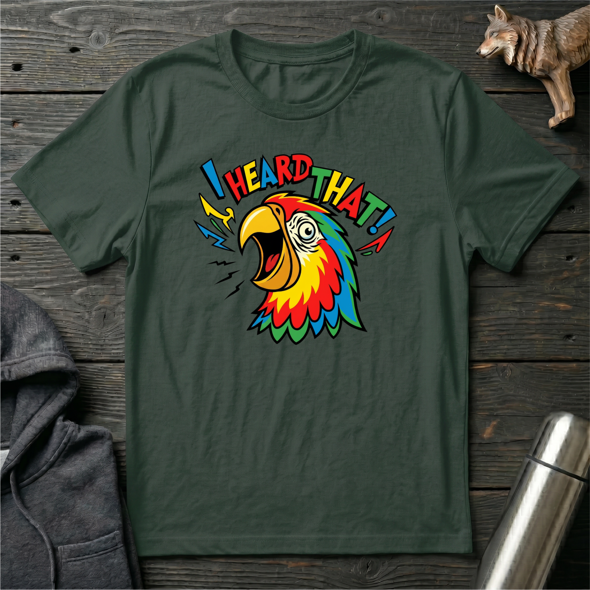 I Heard That Parrot T-Shirt