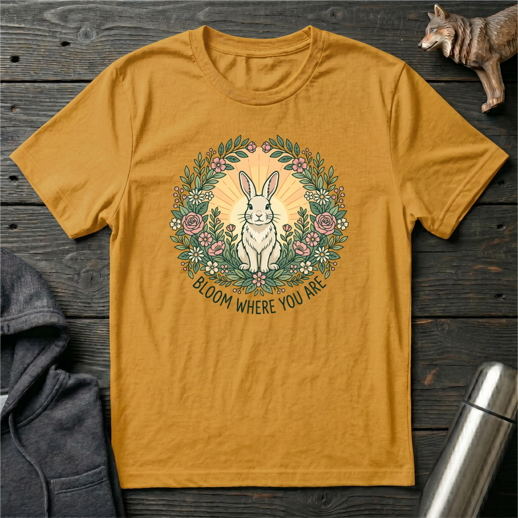 Bloom Where You Are Rabbit T-Shirt