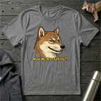 Now We are Talking Shiba Inu T-Shirt