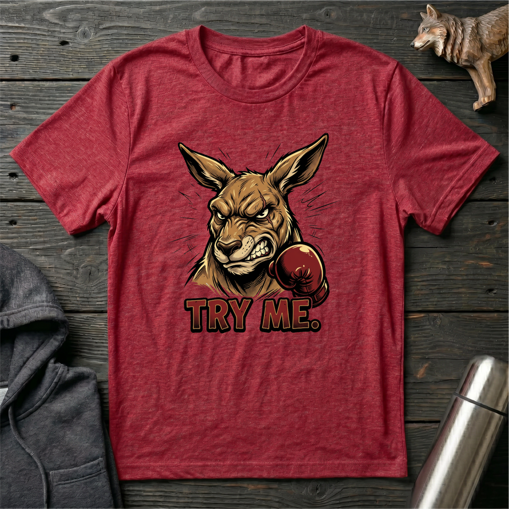 Try Me Kangaroo T-Shirt