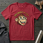This Wasn’t My Idea Monkey T-Shirt