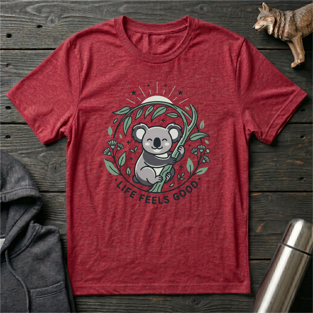 Life Feels Good Koala T-Shirt