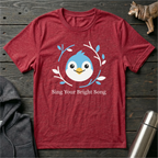 Sing Your Bright Song Bird T-Shirt
