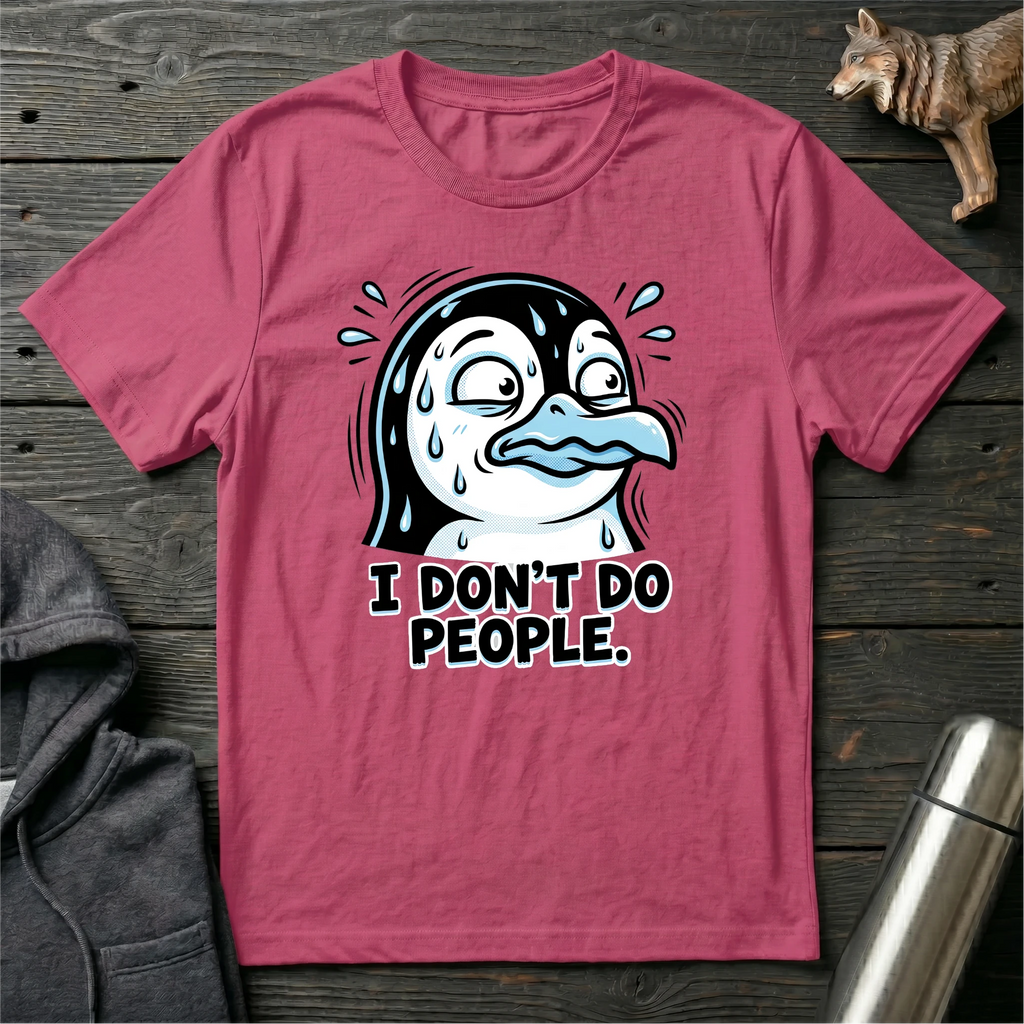 I Dont Do People Penguin T-Shirt