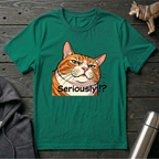 Seriously Cat T-Shirt