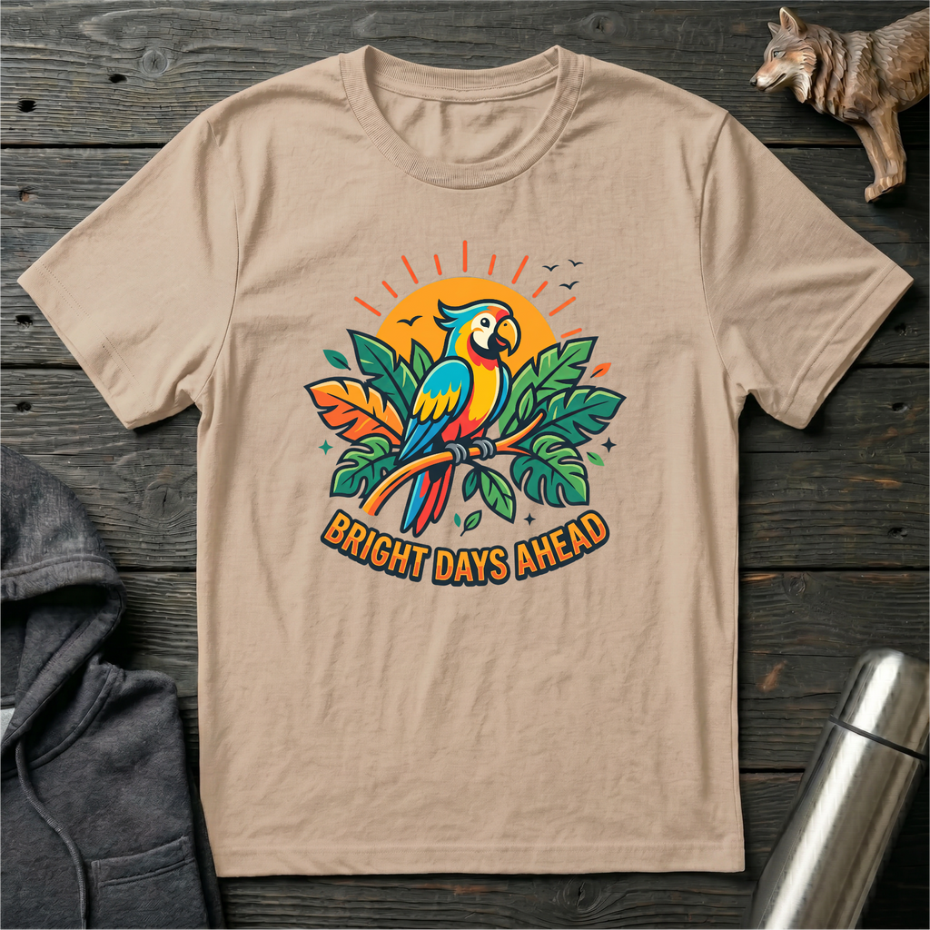 Bright Days Ahead Parrot T-Shirt
