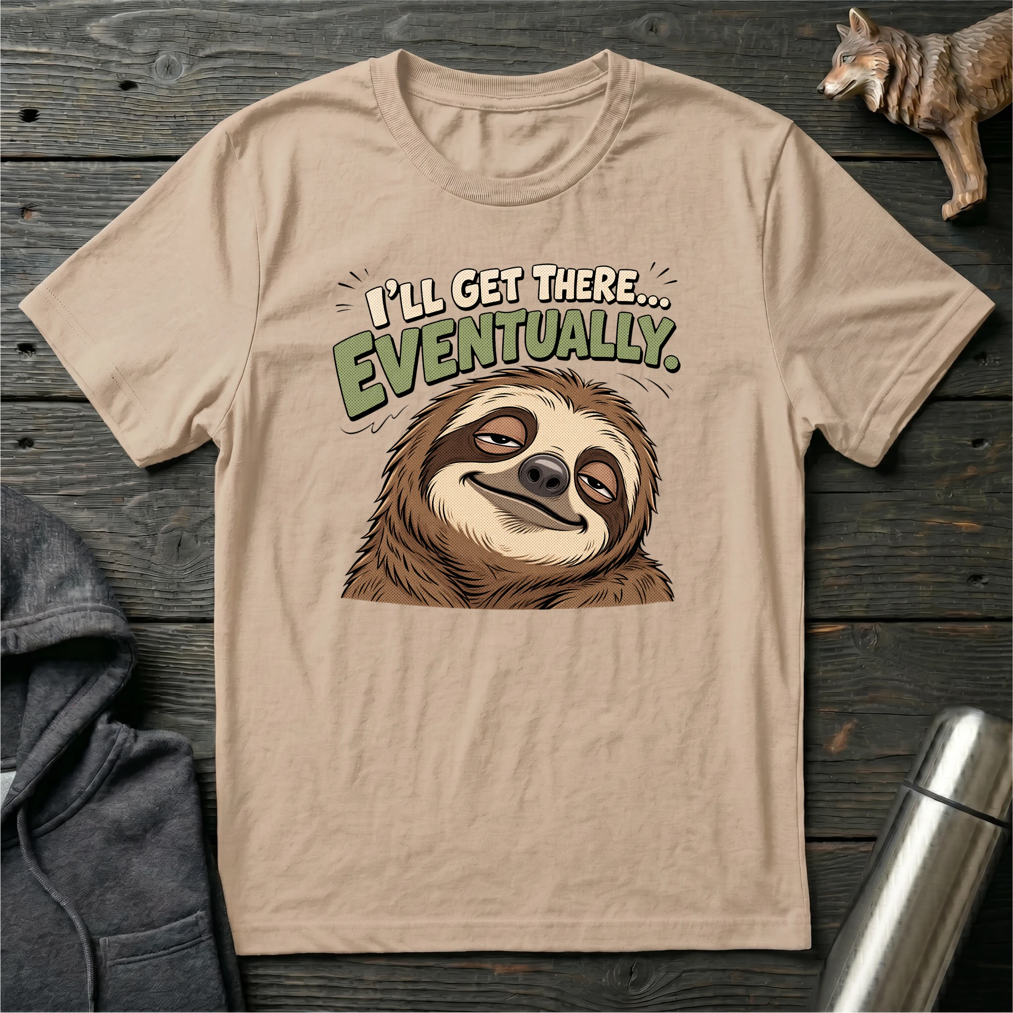 I’ll Get There… Eventually Sloth no.2 T-Shirt