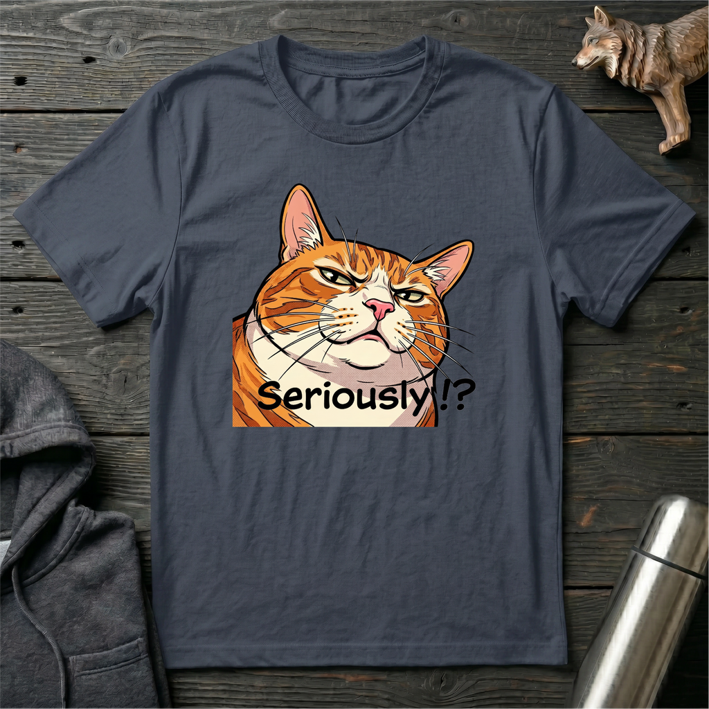 Seriously Cat T-Shirt