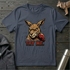 Try Me Kangaroo T-Shirt