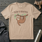 Slow Is Beautiful Sloth T-Shirt
