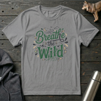 Breathe the Wild T-Shirt