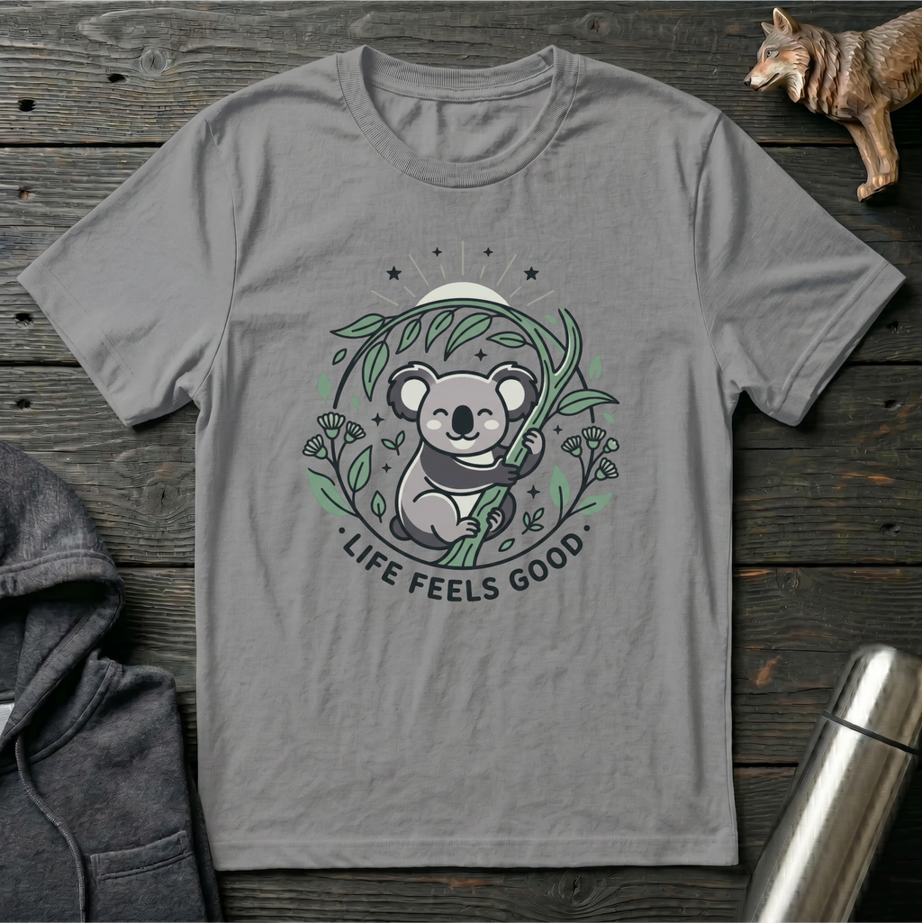 Life Feels Good Koala T-Shirt