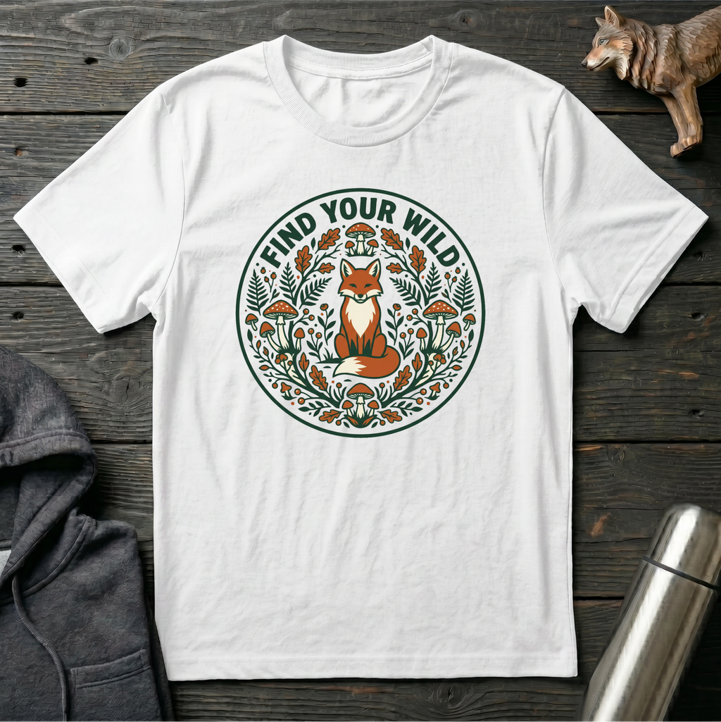Find Your Wild Fox T-Shirt